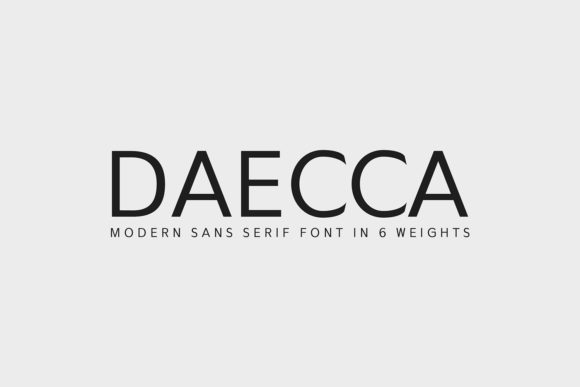 Daecca Family: A Modern Sans Serif for Campaign Creativity