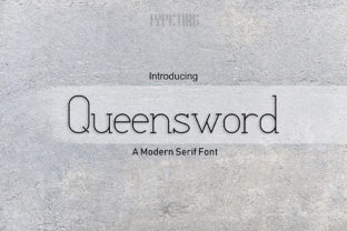 Queensword: A Serif Font That Elevates Campaign Design
