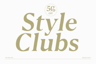 Style Clubs: A Chic Serif Font for Modern Campaigns